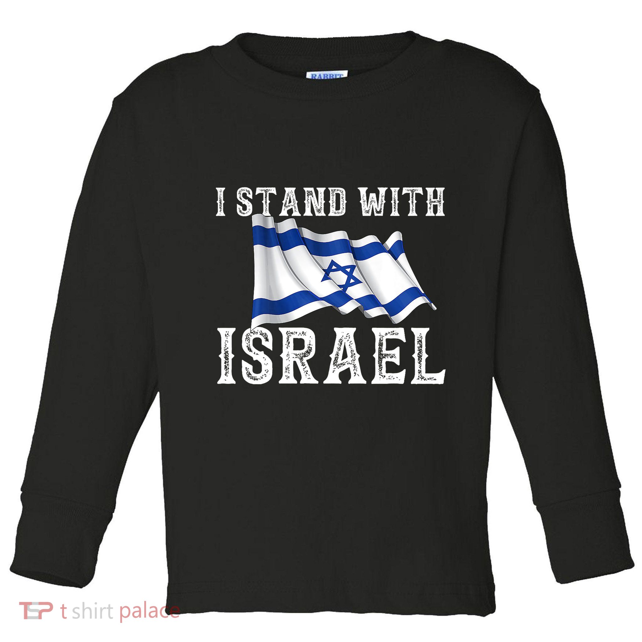 I Stand With Israel Israeli Palestinian Conflict Pro Israel Toddler Long Sleeve Shirt