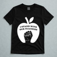 I Stand With Our Teachers & Stand Against Book Banning! T-Shirt