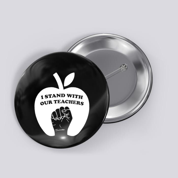 I Stand With Our Teachers & Stand Against Book Banning! Button
