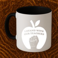 I Stand With Our Teachers & Stand Against Book Banning! Mug