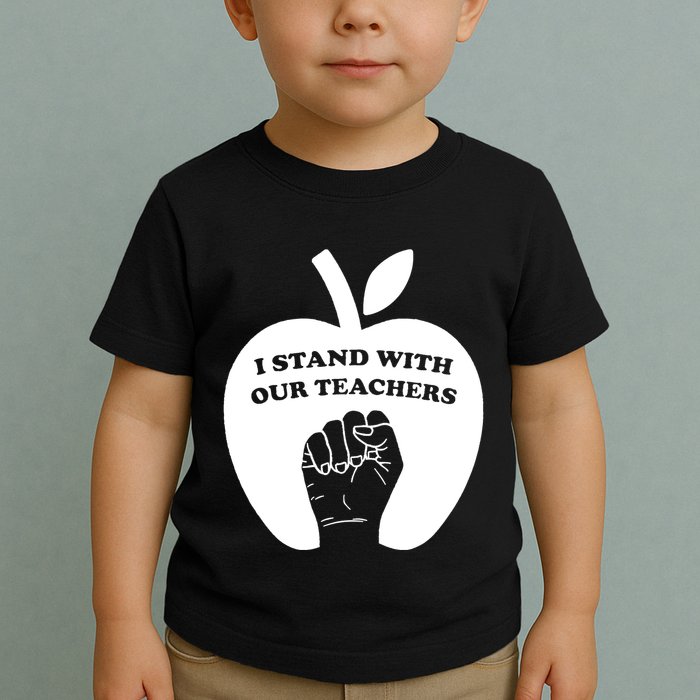 I Stand With Our Teachers & Stand Against Book Banning! Toddler T-Shirt