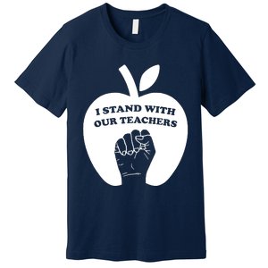 I Stand With Our Teachers & Stand Against Book Banning! Premium T-Shirt