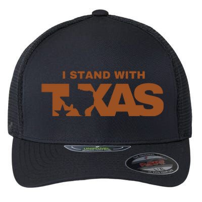 I Stand With Texas Flexfit Unipanel Trucker Cap