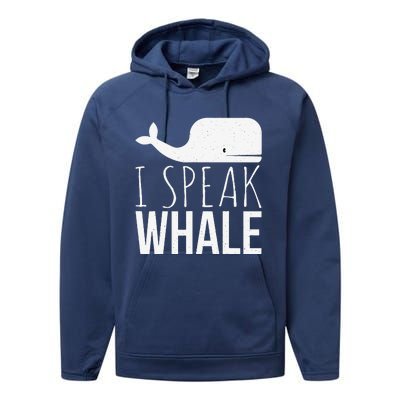 I Speak Whale Funny Animal Lover Cute Language Whale Art Performance Fleece Hoodie