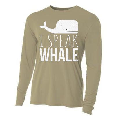 I Speak Whale Funny Animal Lover Cute Language Whale Art Cooling Performance Long Sleeve Crew