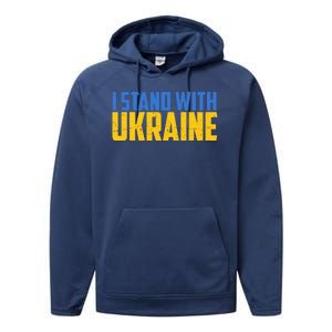 I Stand With Ukraine Support Ukraine Performance Fleece Hoodie