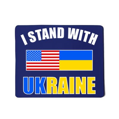 I Stand With Ukraine USA Support Flags United Mousepad