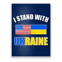 I Stand With Ukraine USA Support Flags United Poster