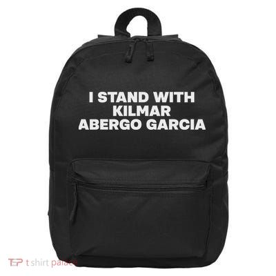 I Stand With Kilmar Abergo Garcia Bring Kilmar Home 16 in Basic Backpack
