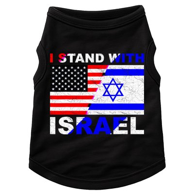 I Stand With Israel Pray For Israel Us Israel Flag Doggie Tank