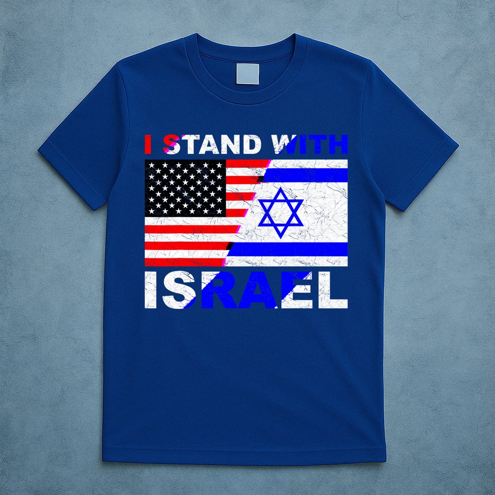 I Stand With Israel Pray For Israel Us Israel Flag T-Shirt