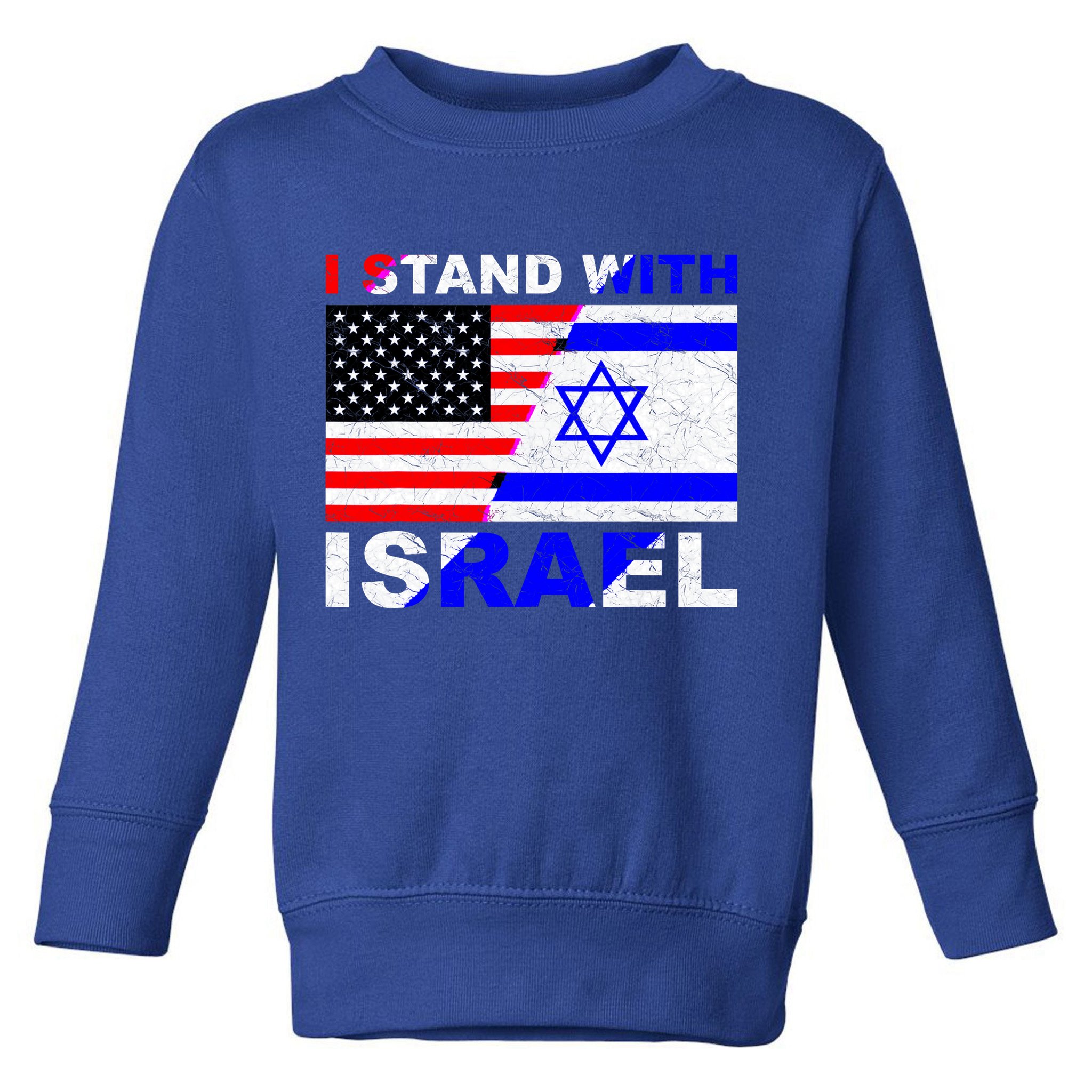 I Stand With Israel Pray For Israel Us Israel Flag Toddler Sweatshirt