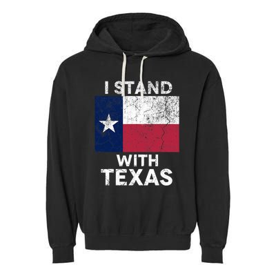 I Stand With Texas Garment-Dyed Fleece Hoodie