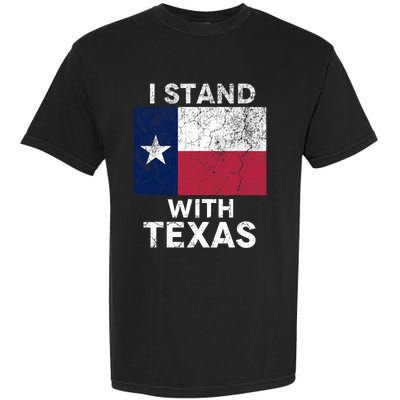 I Stand With Texas Garment-Dyed Heavyweight T-Shirt