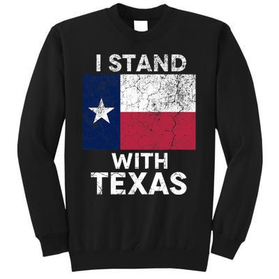 I Stand With Texas Sweatshirt