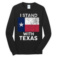 I Stand With Texas Tall Long Sleeve T-Shirt