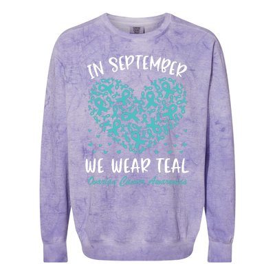 In September We Wear Teal Ovarian Cancer Awareness Hearts Colorblast Crewneck Sweatshirt