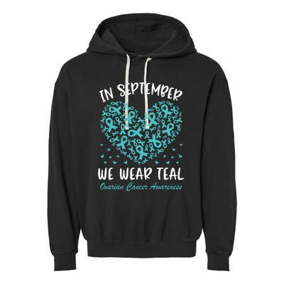 In September We Wear Teal Ovarian Cancer Awareness Hearts Garment-Dyed Fleece Hoodie