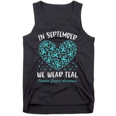 In September We Wear Teal Ovarian Cancer Awareness Hearts Tank Top