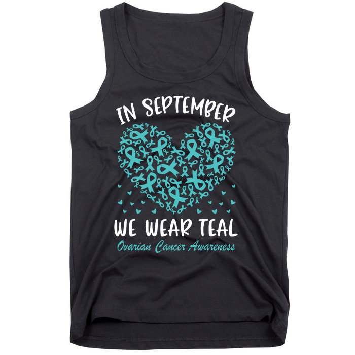 In September We Wear Teal Ovarian Cancer Awareness Hearts Tank Top