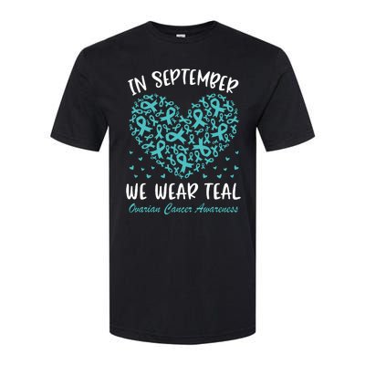 In September We Wear Teal Ovarian Cancer Awareness Hearts Softstyle CVC T-Shirt