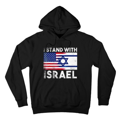 I Stand With Israel Pray For Israel US And Israel Flag  Hoodie