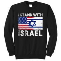 I Stand With Israel Pray For Israel US And Israel Flag  Sweatshirt