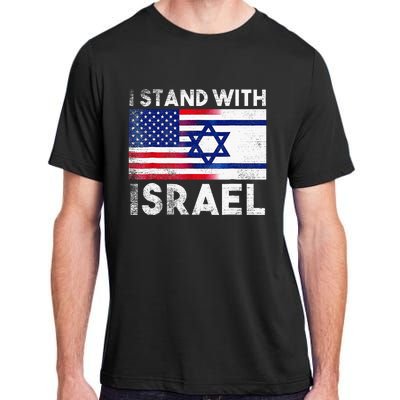 I Stand With Israel Pray For Israel US And Israel Flag  Adult ChromaSoft Performance T-Shirt