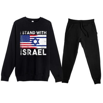 I Stand With Israel Pray For Israel US And Israel Flag  Premium Crewneck Sweatsuit Set