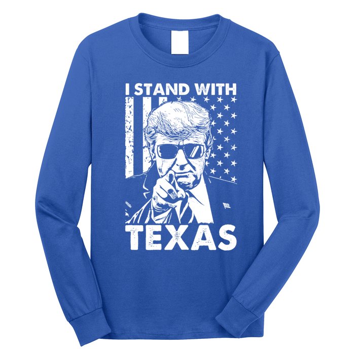 I Stand With Texas Trump Usa American Flag Gift Long Sleeve Shirt