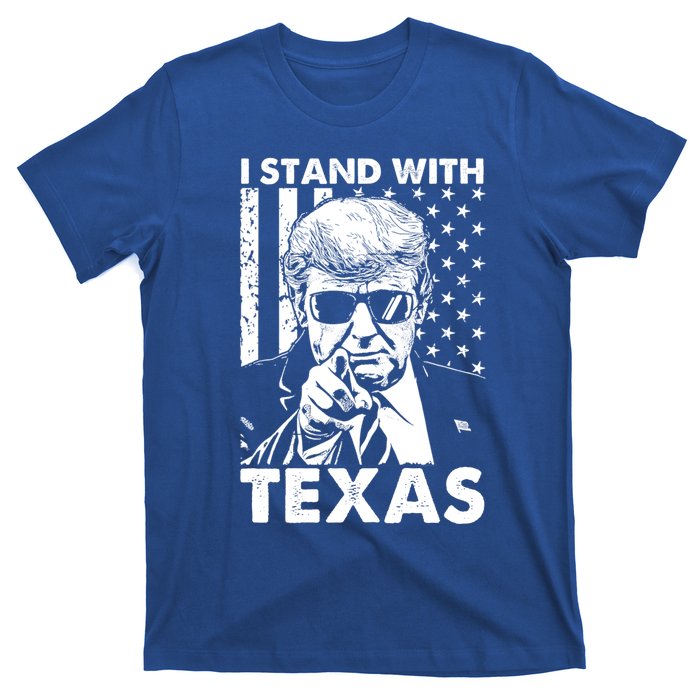 I Stand With Texas Trump Usa American Flag Gift T-Shirt