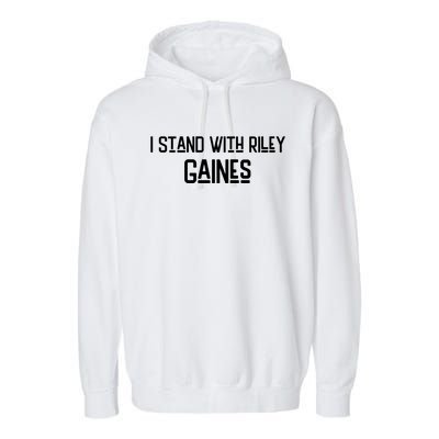 I Stand With Riley Gaines Garment-Dyed Fleece Hoodie