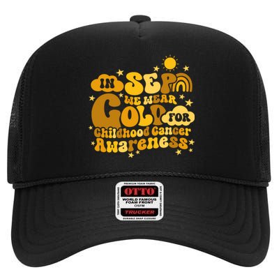 In September We Wear Gold  Childhood Cancer Awareness High Crown Mesh Back Trucker Hat