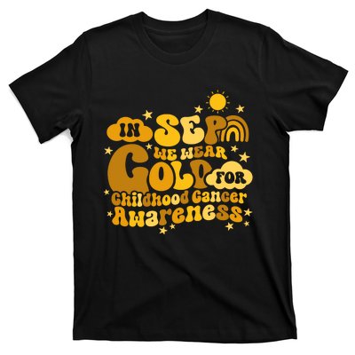 In September We Wear Gold  Childhood Cancer Awareness T-Shirt