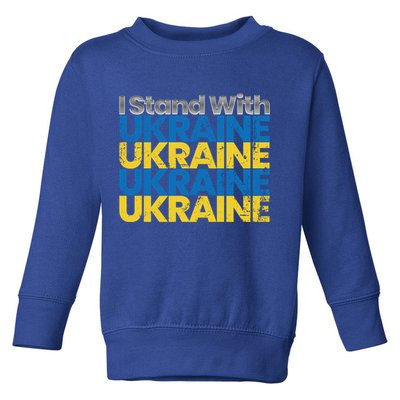 I Stand With Ukraine Ukrainian Flag Ukrainians Gift Toddler Sweatshirt