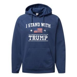 I Stand With Trump Cool Gift Performance Fleece Hoodie