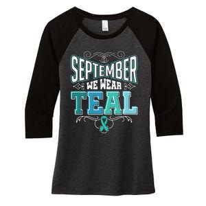 In September We Wear Teal Rainbow Ovarian Cancer Awareness Tank Top Women's Tri-Blend 3/4-Sleeve Raglan Shirt