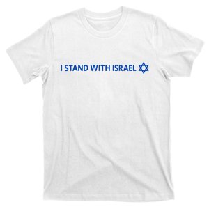 I Stand With Israel | Israeli Flag Jewish Star Of David T-Shirt