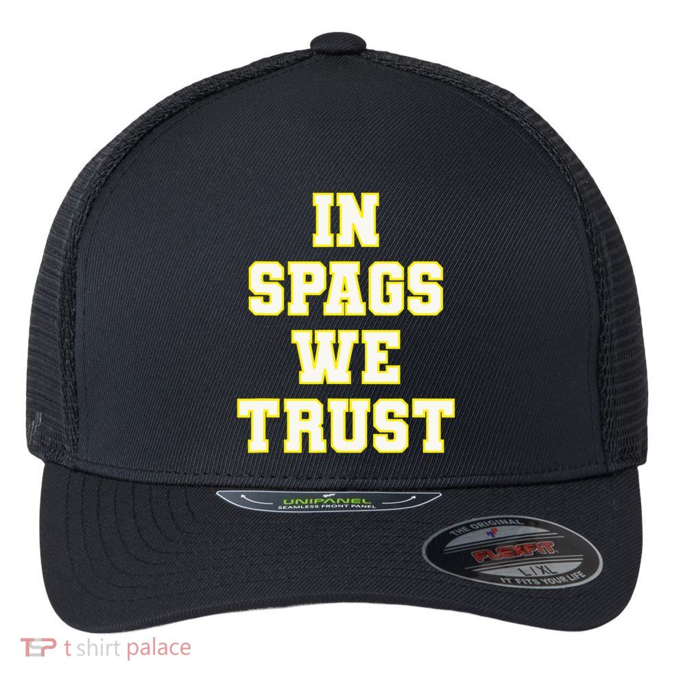 In Spags We Trust Flexfit Unipanel Trucker Cap