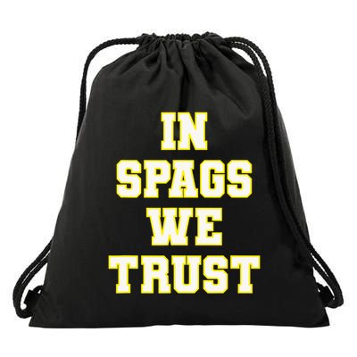 In Spags We Trust Drawstring Bag