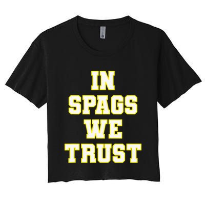 In Spags We Trust Crop Top