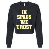 In Spags We Trust Cropped Pullover Crew