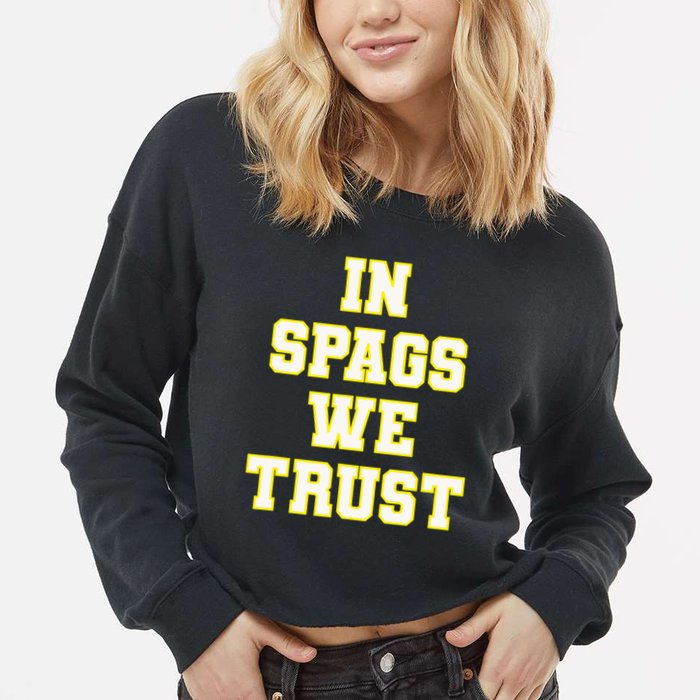 In Spags We Trust Cropped Pullover Crew