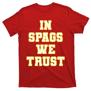 In Spags We Trust T-Shirt