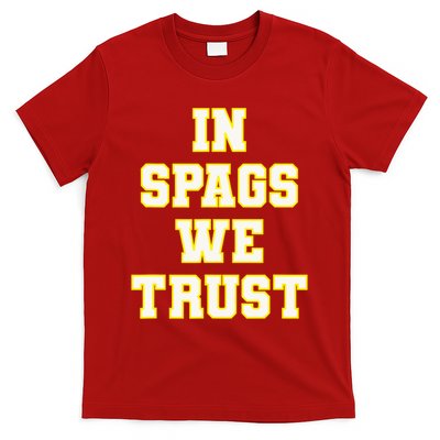 In Spags We Trust T-Shirt