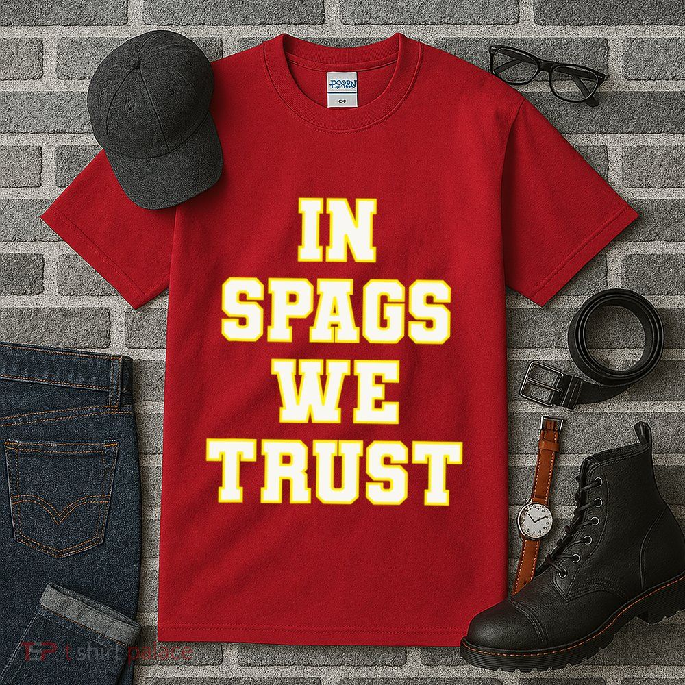 In Spags We Trust Tall T-Shirt