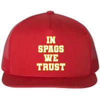 In Spags We Trust Flat Bill Trucker Hat