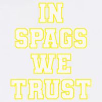 In Spags We Trust Garment-Dyed Sweatshirt
