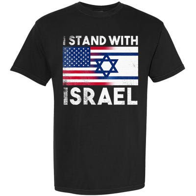 I Stand With Israel Pray For Israel US and Israel Flag Garment-Dyed Heavyweight T-Shirt