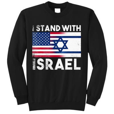I Stand With Israel Pray For Israel US and Israel Flag Sweatshirt